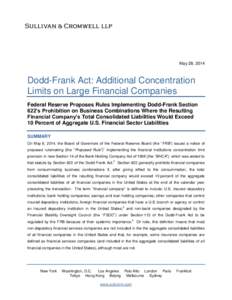 Business / Bank regulation in the United States / 111th United States Congress / Dodd–Frank Wall Street Reform and Consumer Protection Act / Late-2000s financial crisis / Presidency of Barack Obama / Federal Reserve System / Banking in the United States / Federal Deposit Insurance Corporation / United States federal banking legislation / Financial regulation / Finance