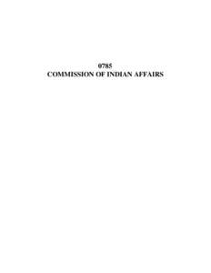 0785 COMMISSION OF INDIAN AFFAIRS RULES OF THE TENNESSEE COMMISSION OF INDIAN AFFAIRS