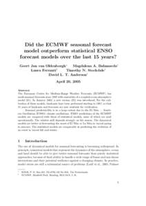 Did the ECMWF seasonal forecast model outperform statistical ENSO forecast models over the last 15 years? Geert Jan van Oldenborgh∗ Magdalena A. Balmaseda† Laura Ferranti†