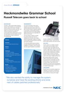 Case Study SV8100  Heckmondwike Grammar School Russell Telecom goes back to school BACKGROUND