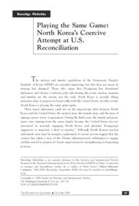 International relations / Military of North Korea / North Korea–South Korea relations / Intercontinental ballistic missiles / Politics of North Korea / North Korea–United States relations / Taepodong-2 / Agreed Framework / Six-party talks / Nuclear program of North Korea / North Korea / Korea