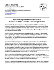 Microsoft Word - MEDIA RELEASE Slough Gets $3M for Carbon Sequestration.docx