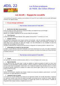 ADIL 22  Les fiches pratiques de l’ADIL des Côtes d’Armor  Loi ALUR – Rapports Locatifs