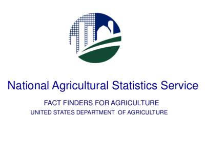 National Agricultural Statistics Service FACT FINDERS FOR AGRICULTURE UNITED STATES DEPARTMENT OF AGRICULTURE Hogs and Pigs Estimating Program • Inventory and pig crop estimates published quarterly