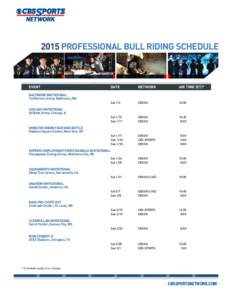 2015 PROFESSIONAL BULL RIDING SCHEDULE  EVENT DATE