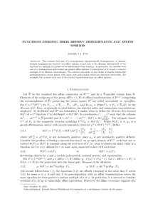 FUNCTIONS DIVIDING THEIR HESSIAN DETERMINANTS AND AFFINE SPHERES DANIEL J. F. FOX Abstract. The nonzero level sets of a homogeneous, logarithmically homogeneous, or translationally homogeneous function are affine spheres