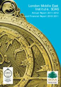 London Middle East Institute, SOAS Annual Reportand Financial ReportLMEI ANNUAL REPORT