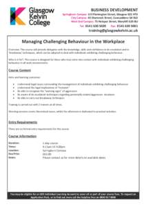 Springburn / Glasgow / De-escalation / Geography of the United Kingdom / Geography of Scotland / United Kingdom / Behavior / Challenging behaviour / Disability