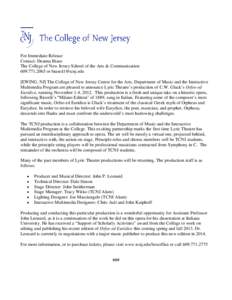 For Immediate Release Contact: Deanna Biase The College of New Jersey School of the Arts & Communicationor  [EWING, NJ] The College of New Jersey Center for the Arts, Department of Music and