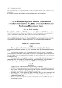 Funds / Undertakings for Collective Investment in Transferable Securities Directives / Collective investment scheme / Securities market / Net asset value / Open-ended investment company / Common contractual fund / Financial economics / Investment / Financial services