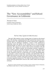 PEABODY JOURNAL OF EDUCATION, 78(4), 177–200 Copyright © 2003, Lawrence Erlbaum Associates, Inc. The “New Accountability” and School Governance in California Thomas B. Timar