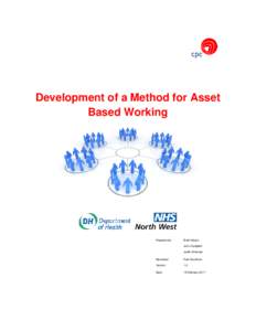 Development of a Method for Asset Based Working Prepared by:  Brett Nelson