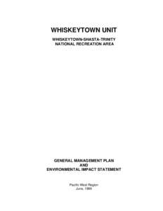 Whiskeytown-Shasta-Trinity National Recreation Area / Whiskeytown Lake / United States / Clear Creek / Environmental impact statement / National Park Service / Environment of the United States / Protected areas of the United States / Shasta-Trinity National Forest