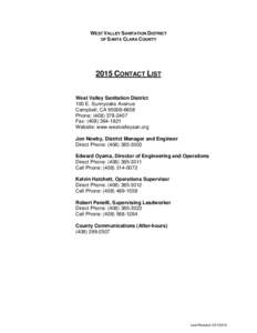 WEST VALLEY SANITATION DISTRICT OF SANTA CLARA COUNTY 2015 CONTACT LIST West Valley Sanitation District 100 E. Sunnyoaks Avenue