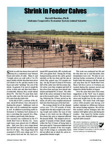 Shrink in Feeder Calves Darrell Rankins, Ph.D. Alabama Cooperative Extension System Animal Scientist hrink in cattle has always been and will always be a contentious issue between