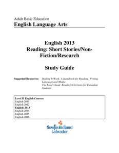 Adult Basic Education  English Language Arts English 2013 Reading: Short Stories/NonFiction/Research