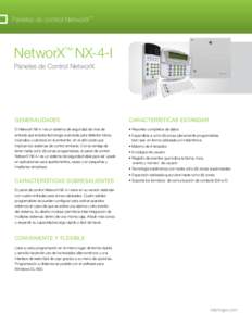 Páneles de control NetworX™  NetworX™ NX-4-I Páneles de Control NetworX  GENERALIDADES