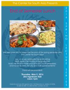The Center for South Asia Presents  End of Semester Lunch 2 0