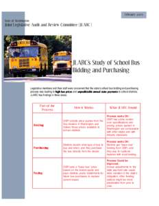 February 2005 State of Washington Joint Legislative Audit and Review Committee (JLARC)  JLARC’s Study of School Bus