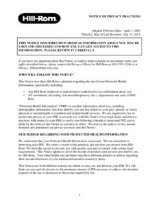 NOTICE OF PRIVACY PRACTICES  Original Effective Date: April 1, 2003 Effective Date of Last Revision: July 15, 2013 THIS NOTICE DESCRIBES HOW MEDICAL INFORMATION ABOUT YOU MAY BE USED AND DISCLOSED AND HOW YOU CAN GET ACC