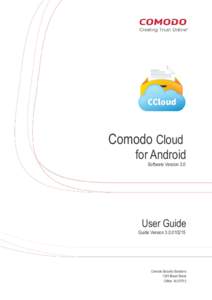 Comodo Cloud for Android Software Version 3.0 User Guide Guide Version[removed]