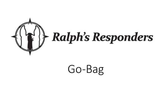 Go-Bag  Inventory for this bag • • •