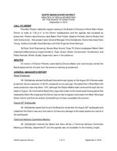 NORTH MARIN WATER DISTRICT MINUTES OF REGULAR MEETING OF THE BOARD OF DIRECTORS September 2, 2014 CALL TO ORDER President Rodoni called the regular meeting of the Board of Directors of North Marin Water