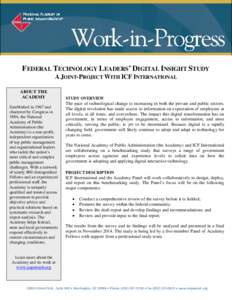 FEDERAL TECHNOLOGY LEADERS’ DIGITAL INSIGHT STUDY  ________________________________________________________________________________________________ A JOINT-PROJECT WITH ICF INTERNATIONAL