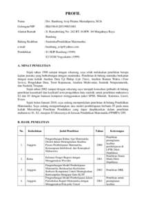 PROFIL Nama : Drs. Bambang Avip Priatna Martadiputra, M.Si  Golongan/NIP