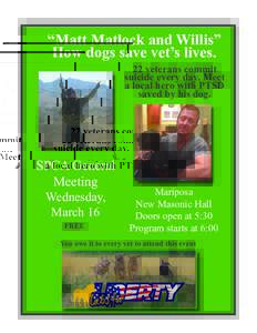 “Matt Matlock and Willis” How dogs save vet’s lives. 22 veterans commit suicide every day. Meet a local hero with PTSD