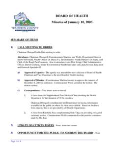 BOARD OF HEALTH Minutes of January 10, 2005 SUMMARY OF ITEMS 1)