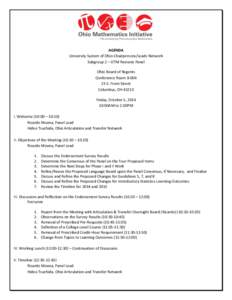 AGENDA University System of Ohio Chairpersons/Leads Network Subgroup 2 – OTM Revision Panel Ohio Board of Regents Conference Room B[removed]S. Front Street