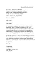 Comments Received via E-mail PostedDate: 09/26/2012 06:06:45 PM Principal: David Layland <delayland@earthlink.net> ReplyTo: David Layland <delayland@earthlink.net> SendTo: Mike Gordon/R3/USEPA/US@EPA Subject: Capitol Pow