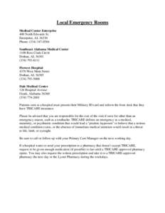 Local Emergency Rooms Medical Center Enterprise 400 North Edwards St. Enterprise, ALPhone: (Southeast Alabama Medical Center