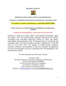 REPUBLIC OF KENYA  MINISTRY OF EDUCATION, SCIENCE AND TECHNOLOGY NATIONAL COMMISSION FOR SCIENCE, TECHNOLOGY AND INNOVATION 3RD NATIONAL SCIENCE, TECHNOLOGY AND INNOVATION WEEK