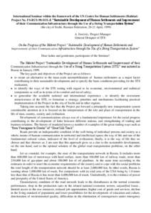 International Seminar within the framework of the UN Centre for Human Settlements (Habitat) Project No. FS-RUS-98-SO1-A “Sustainable Development of Human Settlements and Improvement of their Communication Infrastructur