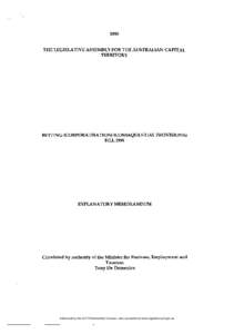 1996 THE LEGISLATIVE ASSEMBLY FOR THE AUSTRALIAN CAPITAL TERRITORY BETTING (CORPORATISATION) (CONSEQUENTIAL PROVISIONS) BILL 1996