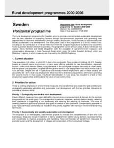Rural development programmes[removed]Sweden Horizontal programme  Programme title: Rural development