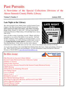 Geography of the United States / Kinship and descent / FamilySearch / Akron-Summit County Public Library / Akron /  Ohio / Ohio and Erie Canal / Family history / Kent /  Ohio / New York Genealogical and Biographical Society / Ohio / Akron metropolitan area / Genealogy