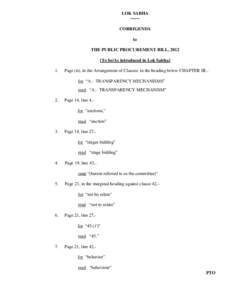 LOK SABHA -----CORRIGENDA to THE PUBLIC PROCUREMENT BILL, 2012 [To be/As introduced in Lok Sabha] 1.