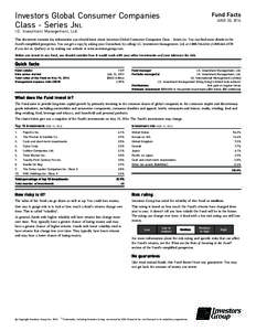 Investors Global Consumer Companies Class - Series JNL Fund Facts JUNE 30, 2014