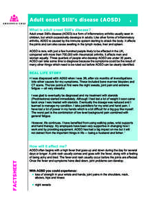 Adult onset Still’s disease (AOSD)  1 What is adult onset Still’s disease?