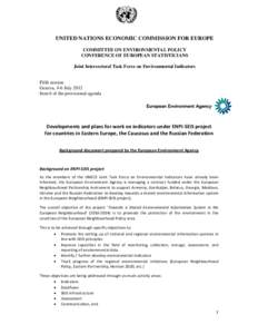 Earth / Conservation / Sustainable development / Official statistics / Sustainability / Canadian Environmental Sustainability Indicators / Biodiversity Indicators Partnership / Environment / Environmental indicator / United Nations Economic Commission for Europe