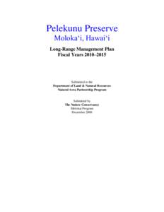 Molokai / The Nature Conservancy / Weed / Environment / Garden pests / Kalawao County /  Hawaii / Maui County /  Hawaii