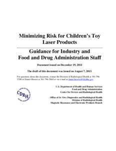 Food and Drug Administration / Health / Food law / Laser pointer / Laser safety / Laser / Center for Devices and Radiological Health / AILU / Title 21 of the Code of Federal Regulations / Technology / Medicine / Office equipment