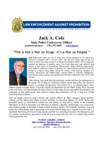 Jack A. Cole State Police Undercover Officer