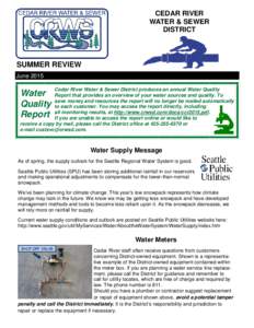 CEDAR RIVER WATER & SEWER DISTRICT SUMMER REVIEW June 2015