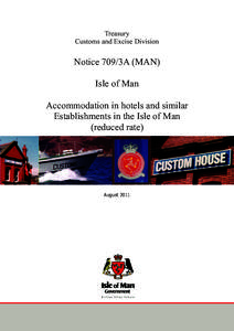 Treasury Customs and Excise Division Notice 709/3A (MAN) Isle of Man Accommodation in hotels and similar