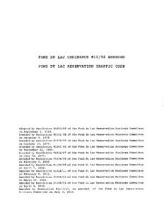 FOND DU LAC ORDINANCE #10/98 AMENDED FOND DU LAC RESERVATION TRAFFIC CODE Adopted by Resolution #[removed]of the on September 1, 1998. Amended by Resolution #[removed]of the