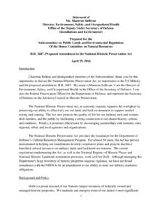 Statement of Ms. Maureen Sullivan Director, Environment, Safety, and Occupational Health Office of the Deputy Under Secretary of Defense (Installations and Environment) Prepared for the